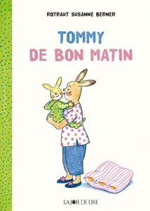 Tommy de bon matin