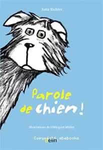 Parole de chien !