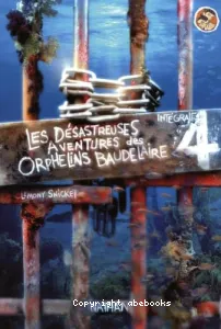 Les désastreuses aventures des orphelins Baudelaire