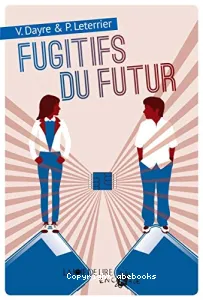 Fugitifs du futur