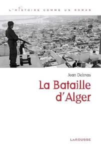 La bataille d'Alger