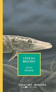 L'été du brochet