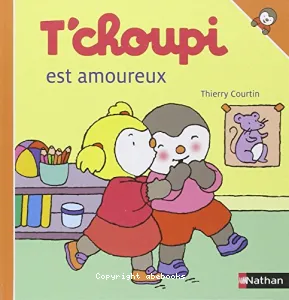 T'choupi est amoureux