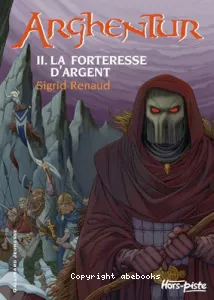 La forteresse d'argent