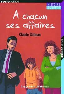 À chacun ses affaires