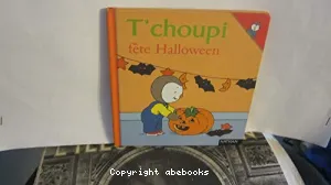 T'choupi fête Halloween