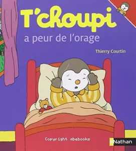 T'choupi a peur de l'orage