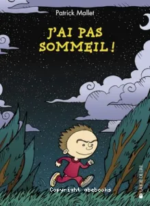 J'ai pas sommeil !