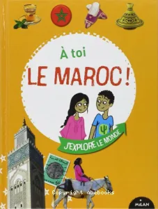 À toi le Maroc !