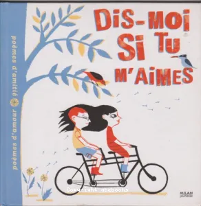 Dis-moi si tu m'aimes