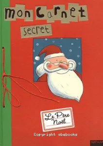 Mon carnet secret, le Père Noël