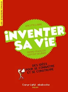 Inventer sa vie