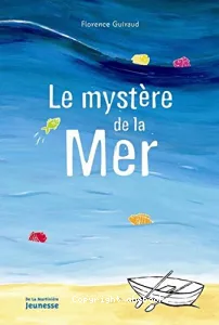 Le mystère de la mer