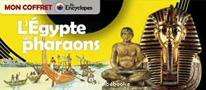 L'Égypte des pharaons