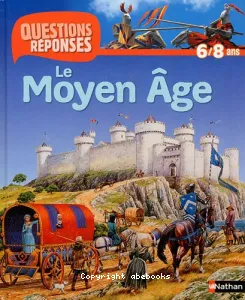 Le Moyen Age