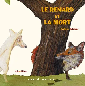 Le renard qui ne voulait pas mourir