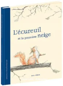 L'écureuil et la première neige