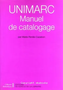 UNIMARC, manuel de catalogage