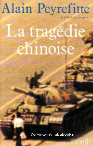 La Tragédie chinoise