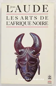 Les Arts de l'Afrique noire