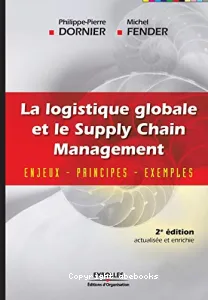 La logistique globale et le supply chain management