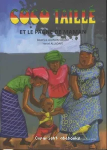 Coco Taillé et le pagne de Maman