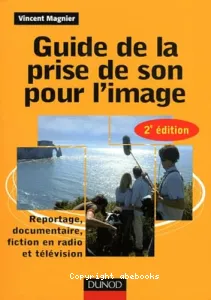 Guide de la prise de son pour l'image