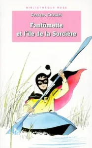 Fantômette et l'île de la sorcière