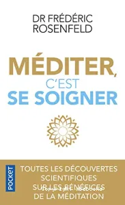 Méditer, c'est se soigner