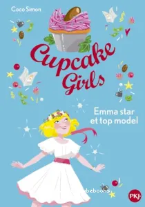 Emma, star et top model