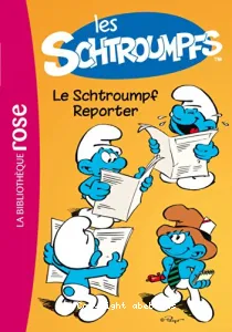 Le Schtroumpf reporter