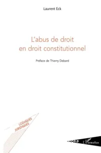 L'abus de droit en droit constitutionnel