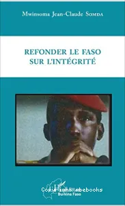 Refonder le Faso sur l'intégrité