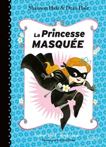 La princesse masquée