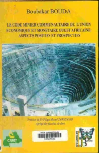 Le code minier communautaire de l'Union Economique et Monétaire Ouest Africaine