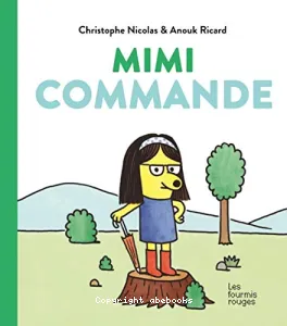 Mimi commande