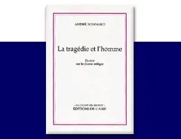 La tragédie et l'homme