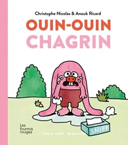 Ouin-Ouin chagrin