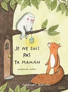 Je ne suis pas ta maman