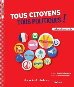 Tous citoyens, tous politiques !