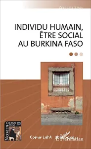 Individu humain, être social au Burkina Faso