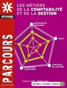 Les métiers de la comptabilité et de la gestion