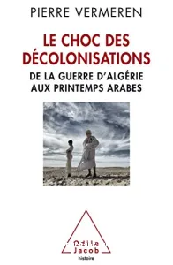 Le choc des décolonisations