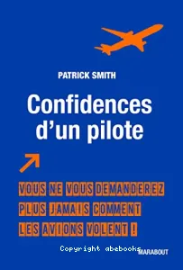 Confidences d'un pilote