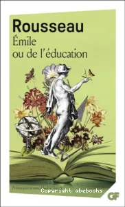 Rousseau Emile ou de l'éducation