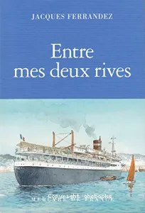 Entre mes deux rives