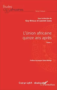 L'Union africaine quinze ans après