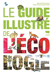 Le guide illustré de l'écologie