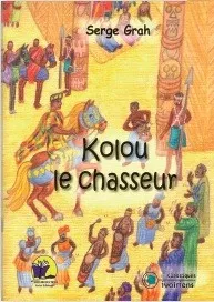 Kolou le chasseur