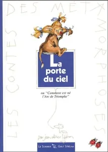 La porte du ciel ou 